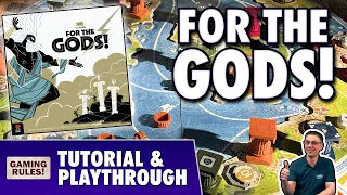 For the Gods!: Tutorial & Playthrough