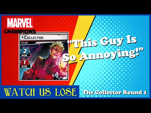 WATCH US LOSE - The Collector