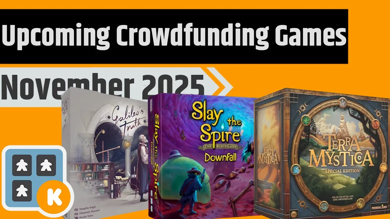 Upcoming Campaigns For November - Song of Silveranth, Slay the Spire, The Legacy of Mars & More!!!