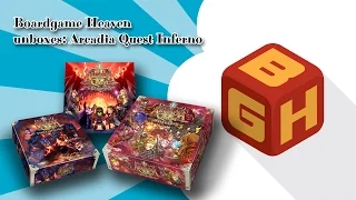 Boardgame Heaven Unboxing 21: Arcadia Quest Inferno