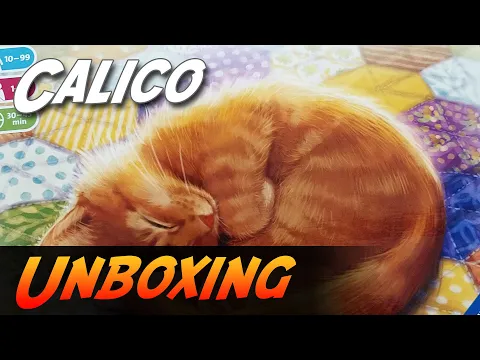 Calico - Brettspiel Unboxing (Ravensburger)