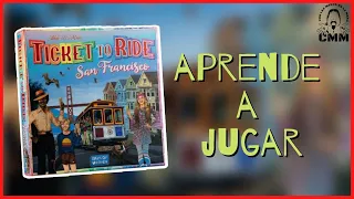 Ticket to ride , San Francisco: Cómo jugar