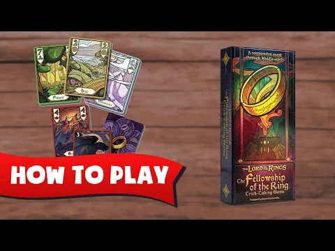 How to Play FELLOWSHIP OF THE RING: Trick-Taking Game
