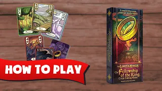 How to Play FELLOWSHIP OF THE RING: Trick-Taking Game