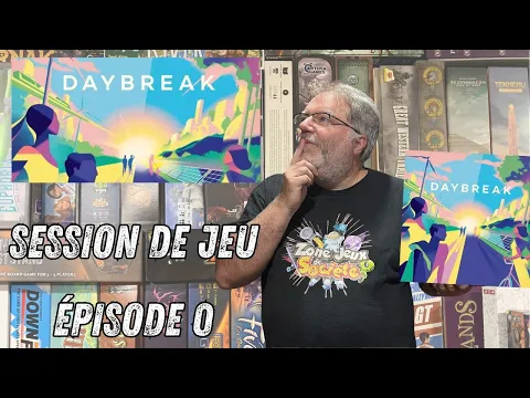 Session de jeu en solo de Daybreak - Épisode 0