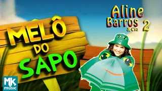 Aline Barros - Melô do Sapo - DVD Aline Barros e Cia 2