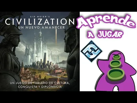 Sid Meiers Civilization: Un Nuevo Amanecer - Cómo se juega - Reseña - Juego de Mesa