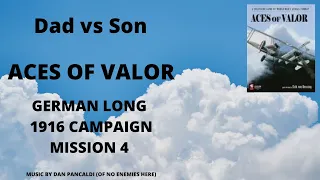 1916 Campaign Mission 4