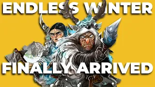 Endless Winter | The Long Awaited King!