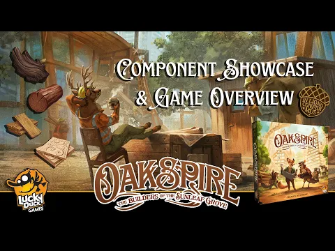 Oakspire | Component Showcase & Game Overview