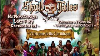 Lets Play Solo: Skull Tales: Full Sail! (Adventure Phase #6/7 - remastered / director's cut)