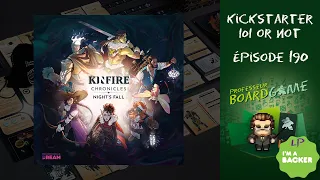 Kickstarter 101 or Not (EP190) Kinfire Chronicles: Night's Fall - Règles et critique