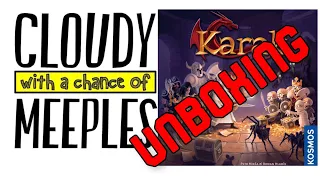 Karak Unboxing - Cloudy with a Chance of Meeples