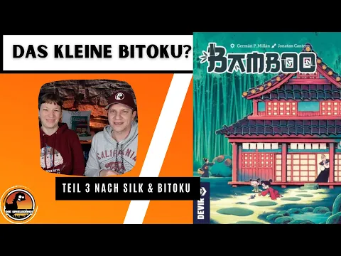 Bamboo   Dritter Teil der Reihe nach Bitoku   Abläufe & Fazit
