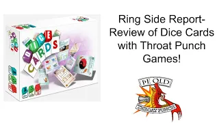 Ring Side Report-Board Game Review of Dice Cards