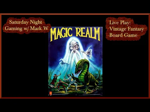Let's Play... MAGIC REALM, a Avalon Hill Classic Board Game [Saturday Night Gaming]