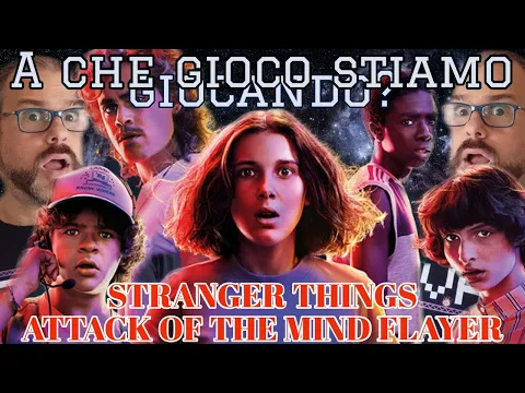 IL MIND FLAYER è TORNATO: Stragner Things The ATTACK OF THE MIND FLAYER! ACheGiocoStiamoGiocando?