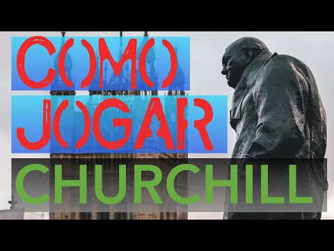 Como Jogar (How to Play) Churchill (português)