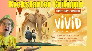 Vivid Memories - Kickstarter Critique