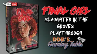 Final Girl Slaughter In The Groves Playthrough