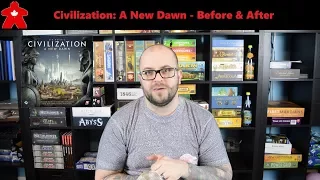 Civilization: A New Dawn - Before & After