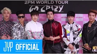 [2PM WORLD TOUR GO CRAZY] with 