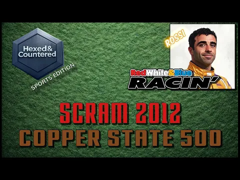 Red, White & Blue Racin' - Gameplay - 2012 SCRAM Season, Race #2: Copper State 500