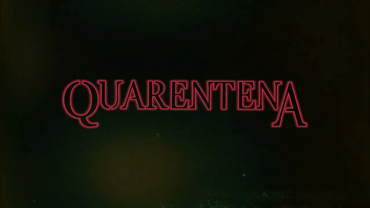 Quarentena - Banda sonora