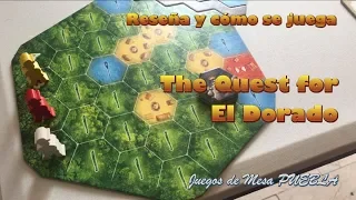 Reseña - The Quest for El Dorado (Ravensburger 2017)