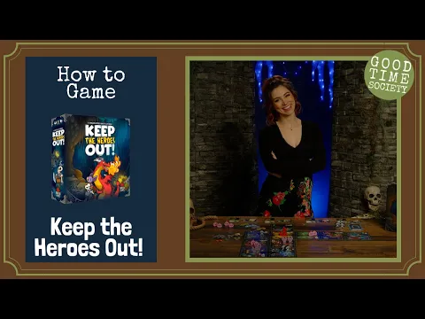 Keep the Heroes Out! - How to Game with Becca Scott