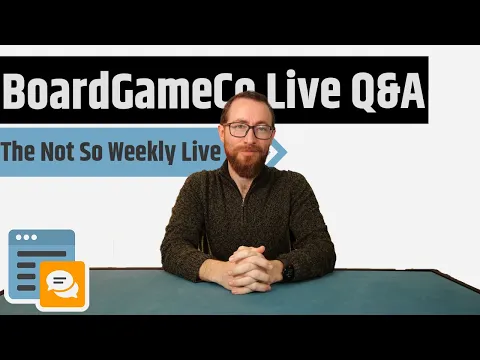 BoardGameCo Q&A: 1/22/2026 - The (Not So) Weekly Live