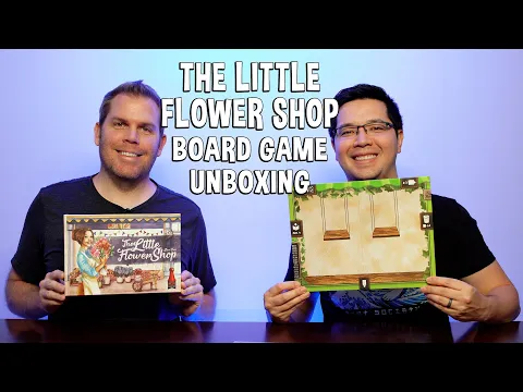 Unboxing The Little Flower Shop - Flower-Themed Board Game