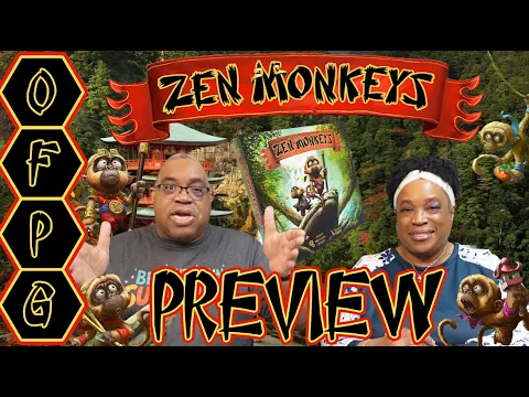 OFPG - Zen Monkeys Preview (Hail the Monkey King!)