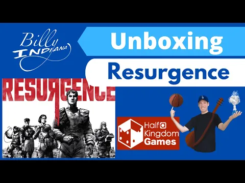 Resurgence Board Game Unboxing (the Kickstarter version from Stan Kordonskiy & Half-a-Kingdom Games)