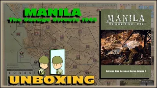 Manila: The Savage Streets 1941 Unboxing