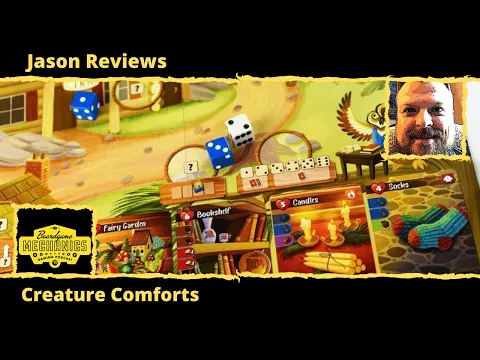 Jason’s Board Game Diagnostics of Creature Comforts