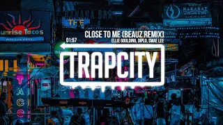 Ellie Goulding, Diplo, Swae Lee - Close To Me (BEAUZ Remix)