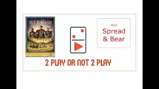 Ave Caesar 2 Player Board Game Review with Spread & Bear