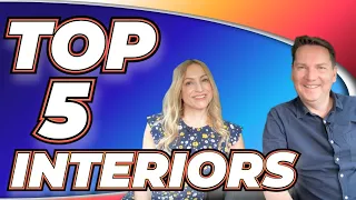 Top 5 interiors// Which is your fave?