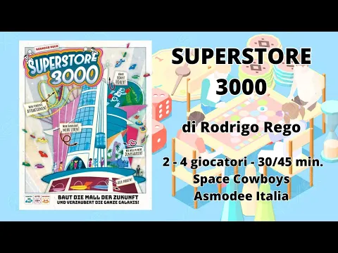 Superstore 3000 (gioco da tavolo) - Tutorial italiano