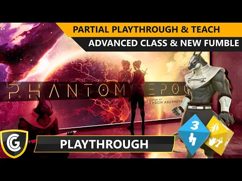 Phantom Epoch | Partial Play & Teach | Advanced Characters & New Dice Mechanism