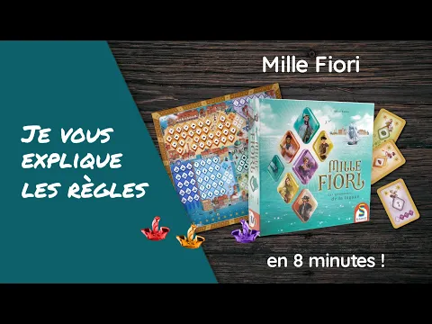 Je vous explique les règles du jeu MILLE FIORI en moins de 8 minutes!