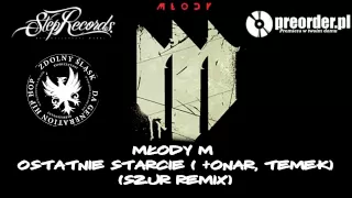Młody M ft. Onar, Temek - Ostatnie starcie (Szur Remix)