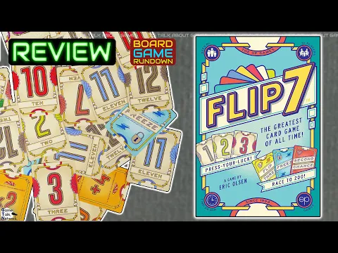 Flip 7 REVIEW | This game is Flippin' AWESOME!!