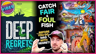 Deep Regrets | Will The Sea Be FAIR or FOUL? Catch PRIZE FISH Without Becoming Consumed By REGRET