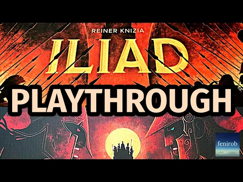Iliad Board Game | Playthrough
