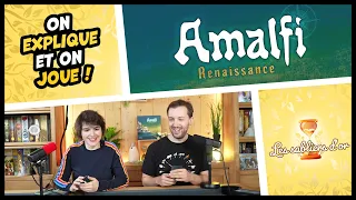 Amalfi, on explique et on joue (Les Sabliers d'or)