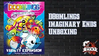 Doomlings Imaginary Ends Unboxing