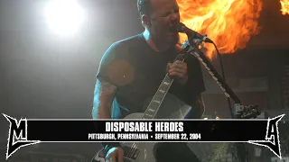 Metallica: Disposable Heroes (Pittsburgh, PA - September 22, 2004)