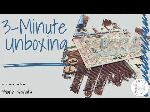 Black Sonata - 3-Minute Unboxing
